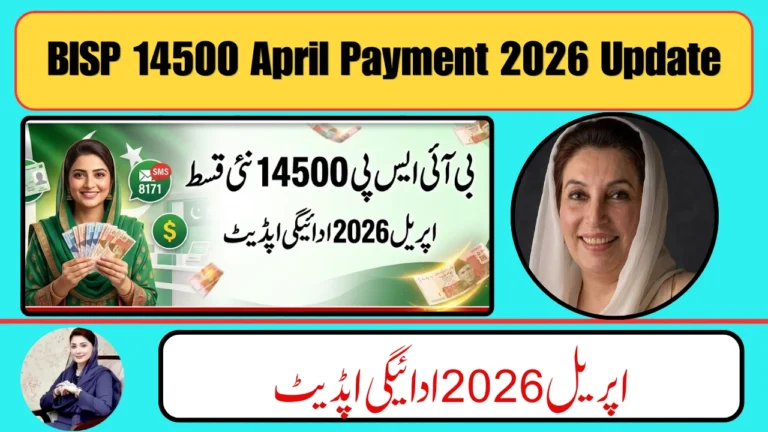 Good News! BISP 14500 April 2026 Installment – See Who Qualifies for the New Payment