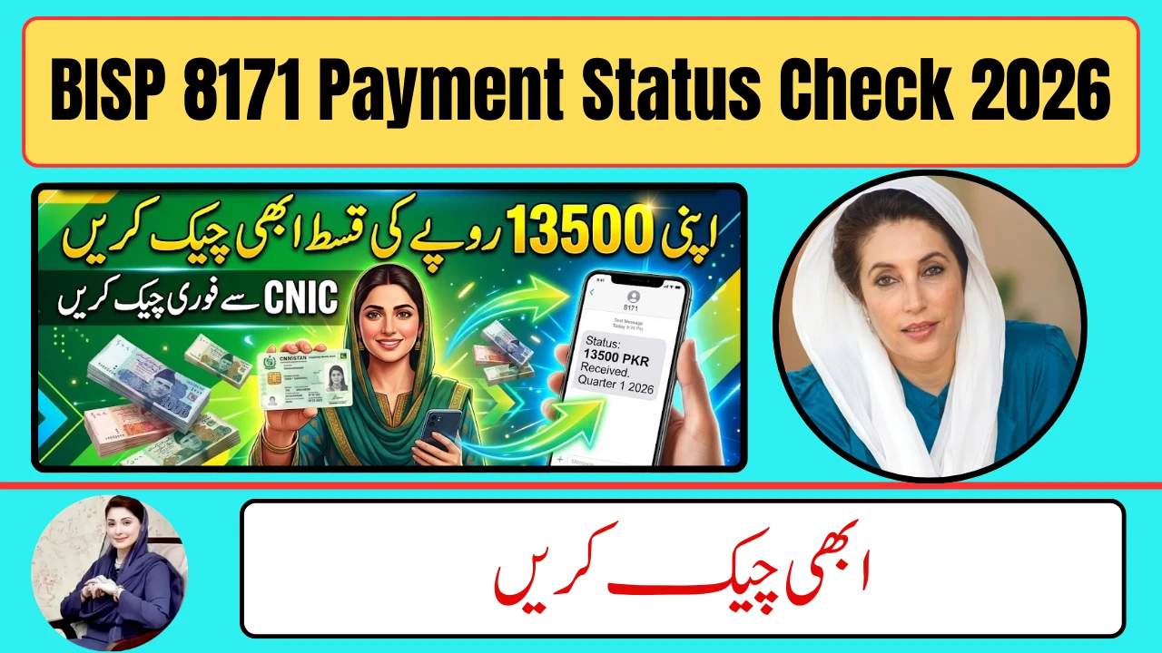 BISP 8171 Payment Status 2026 – Complete Guide